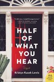 Half of What You Hear (eBook, ePUB)