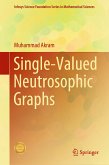 Single-Valued Neutrosophic Graphs (eBook, PDF)