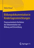 Bildungsdokumentation in Kindertageseinrichtungen (eBook, PDF)