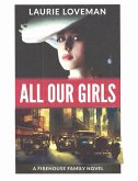 All Our Girls (Firehouse Family, #5) (eBook, ePUB)