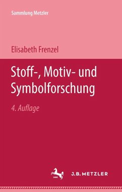 Stoff-, Motiv- und Symbolforschung (eBook, PDF) - Frenzel, Elisabeth