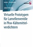 Virtuelle Prototypen für Lamellenventile in Pkw-Kältemittelverdichtern (eBook, PDF)