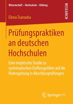 Prüfungspraktiken an deutschen Hochschulen (eBook, PDF) - Tsarouha, Elena