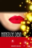 Fantastische Diebin (eBook, ePUB)