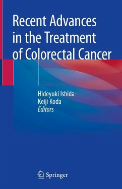 Recent Advances in the Treatment of Colorectal Cancer (eBook, PDF)