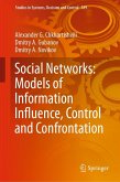 Social Networks: Models of Information Influence, Control and Confrontation (eBook, PDF)