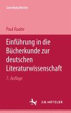 Einführung in die Bücherkunde zur Deutschen Literaturwissenschaft (eBook, PDF)