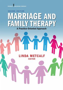 Marriage and Family Therapy (eBook, ePUB) - Metcalf, Linda