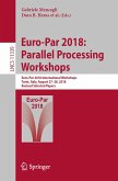 Euro-Par 2018: Parallel Processing Workshops (eBook, PDF)