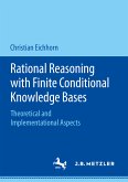 Rational Reasoning with Finite Conditional Knowledge Bases (eBook, PDF)