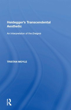 Heidegger's Transcendental Aesthetic (eBook, ePUB) Heidegger's Transcendental Aesthetic (eBook, ePUB)