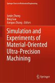 Simulation and Experiments of Material-Oriented Ultra-Precision Machining (eBook, PDF)