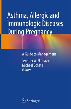 Asthma, Allergic and Immunologic Diseases During Pregnancy (eBook, PDF)