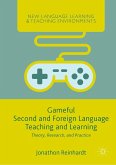 Gameful Second and Foreign Language Teaching and Learning (eBook, PDF)