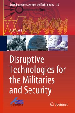 Disruptive Technologies for the Militaries and Security (eBook, PDF) - Lele, Ajey