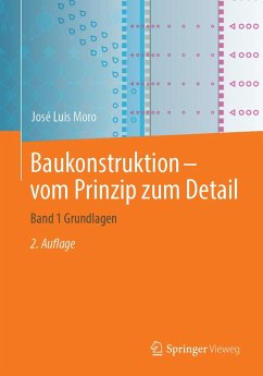 Baukonstruktion - vom Prinzip zum Detail (eBook, PDF) - Moro, José Luis