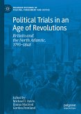 Political Trials in an Age of Revolutions (eBook, PDF)