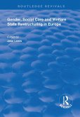 Gender, Social Care and Welfare State Restructuring in Europe (eBook, ePUB)