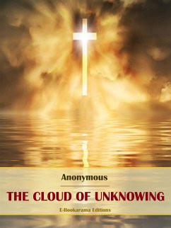 The Cloud of Unknowing (eBook, ePUB) - Anonymous