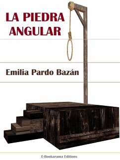 La piedra angular (eBook, ePUB) - Pardo Bazán, Emilia