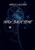 Turn Back Time (eBook, ePUB)