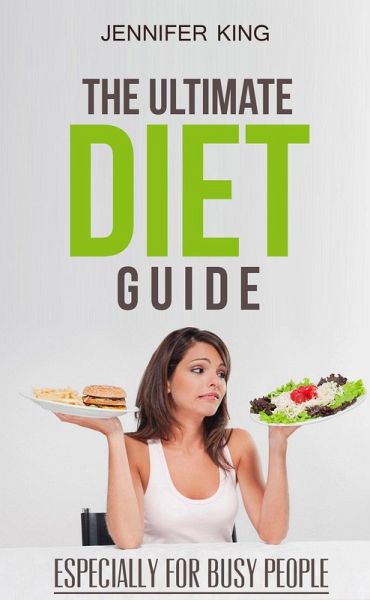 The Ultimate Diet Guide (eBook, ePUB)