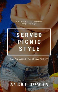 Cover Served Picnic Style (Taken While Camping, #1) (eBook, ePUB)