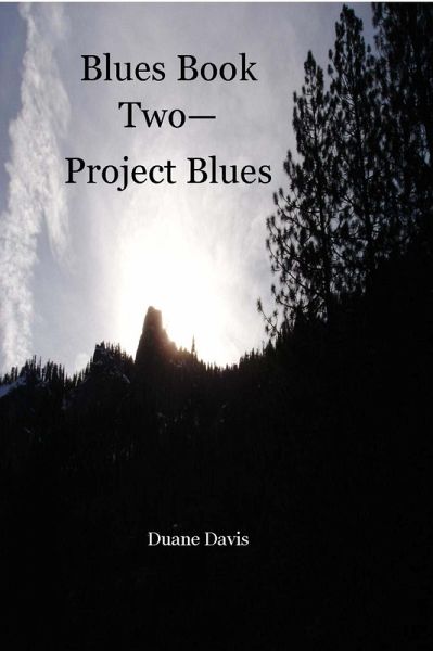 Blues Book Two - Project Blues (eBook, ePUB) Blues Book Two - Project Blues (eBook, ePUB)