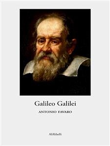 Galileo Galilei (eBook, ePUB) - Favaro, Antonio