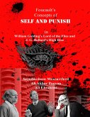 Foucault's Concepts of Self and Punish In William Golding's Lord of the Flies and J. G. Ballard's High Rise (eBook, ePUB) Foucault's Concepts of Self and Punish In William Golding's Lord of the Flies and J. G. Ballard's High Rise (eBook, ePUB)