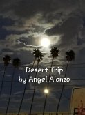 Desert Trip (eBook, ePUB)