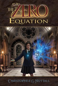 The Zero Equation (The Zero Enigma, #3) (eBook, ePUB) - Nuttall, Christopher G.