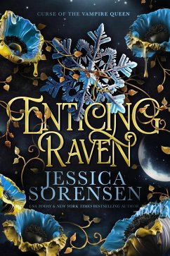 Enticing Raven (Curse of the Vampire Queen, #4) (eBook, ePUB) - Sorensen, Jessica