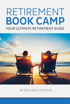 Cover Retirement Book Camp - Your Ultimate Retirement Guide (eBook, ePUB)