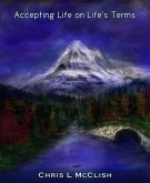Accepting Life On Life's Terms (eBook, ePUB)