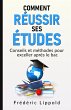 Comment réussir ses études : conseils... - Bild 1