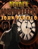 Sherlock Holmes Deadly Consequences (eBook, ePUB)