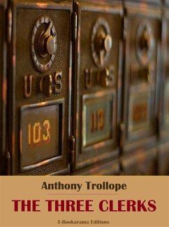 The Three Clerks (eBook, ePUB) - Trollope, Anthony