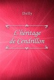 L’héritage de Cendrillon (eBook, ePUB)