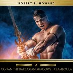 Conan the Barbarian: Shadows in Zamboula (MP3-Download)