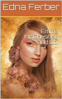 Emma McChesney and Co. (eBook, PDF) - Ferber, Edna