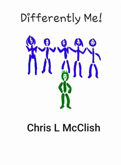 Differently Me! (eBook, ePUB) - McClish, Chris L