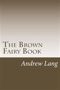 Cover The Brown Fairy Book (eBook, ePUB)