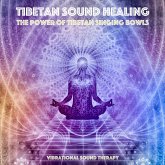 Tibetan Sound Healing - High Coherence Soundscapes for Meditation and Healing (MP3-Download)