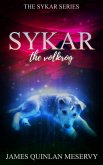 Sykar the Volkrog (The Sykar Series) (eBook, ePUB)
