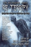 Re-Terrify: Horrifying Stories of Monsters and More (The Re-Imagined Series, #4) (eBook, ePUB)