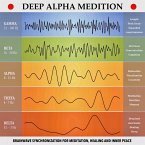 Deep Alpha Meditation - Pathways to Deep Relaxation (MP3-Download)