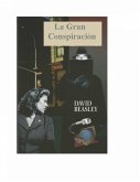 La Gran Conspiracion; Un Misterio de la Biblioteca de Nueva York (eBook, ePUB)