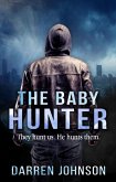 The Baby Hunter (eBook, ePUB)