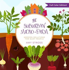 The Suburban Micro-Farm (eBook, ePUB) - Stross, Amy